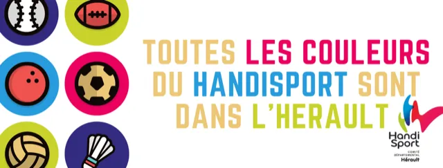 Toutes les couleurs du Handisport sont dans l'hérault